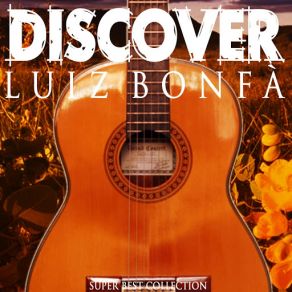 Download track Variações Em Violão (Variations On Guitar) [Remastered] Luiz Bonfá