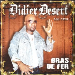 Download track Da King Didier Desert