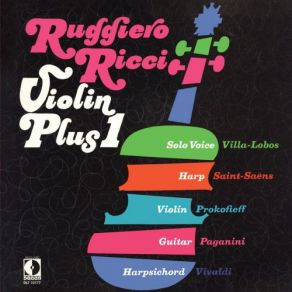 Download track I. Preludio A Cappriccio. Presto - Corrente. Allegro Ruggiero Ricci, Kenneth Cooper, David Nadien, Gloria Agostini, Lee Venora, Rolando Valdés-Bain