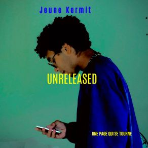 Download track Number One Jeune Kermit