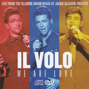 Download track Questo Amore (I Don't Want To Miss A Thing) Il Volo, We Are Love