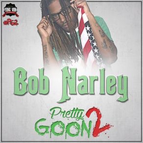 Download track Watch Me Bob Narley