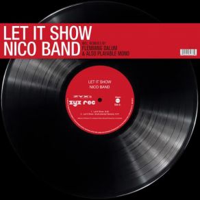 Download track Let It Show Nico Band