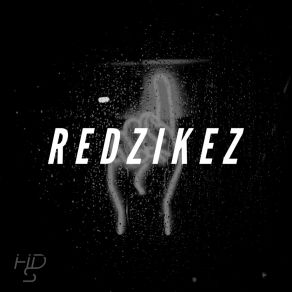 Download track Realise Redzikez