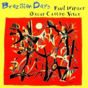 Download track Ana Luiza Oscar Castro - Neves, Paul Winter