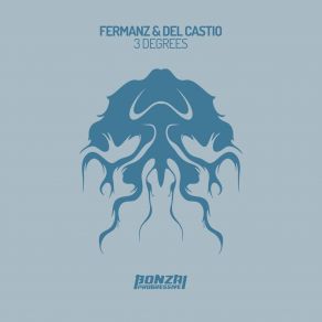 Download track Degrees (Original Mix) Fermanz, Del Castio