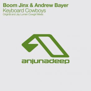 Download track Keyboard Cowboys (Jay Lumen Cowgirl Remix) Boom Jinx & Andrew BayerJay Lumen
