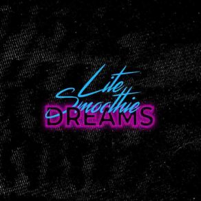 Download track Living City Lite Smoothie Dreams