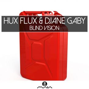 Download track Blind Vision Hux Flux