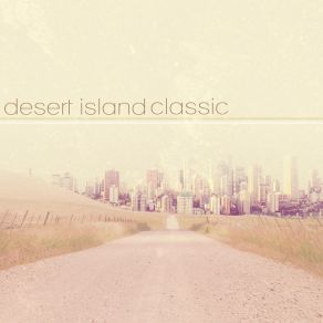 Download track Time Machine Desert Island Classic