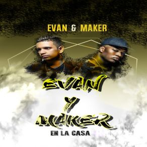 Download track Paisita Arrebatada Maker?, Evan