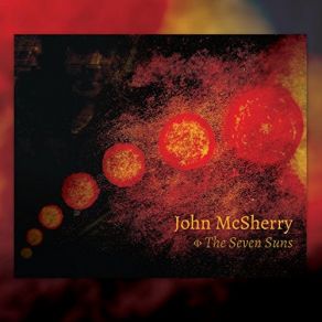 Download track The Stone Of The Seven Suns John McSherry