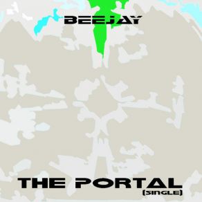 Download track The Portal - Fast Open Beejay Symon