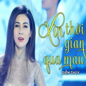 Download track Xin Gọi Nhau Là Cố Nhân - Short Version 1 Diem Thuy