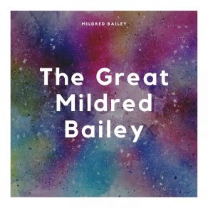 Download track You're The Moment In My Life Mildred Bailey