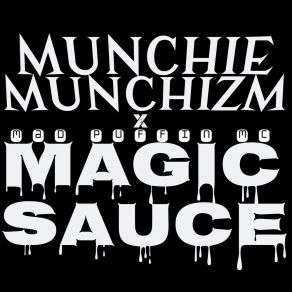 Download track Magic Sauce Mad Puffin Mc