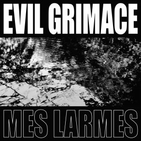 Download track A Demain Evil Grimace