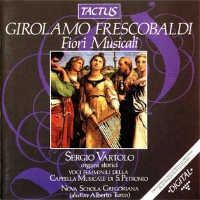 Download track 17.17 - Messa Delli Apostoli - Recercar Con Obligo Del Basso Come Appare Girolamo Frescobaldi