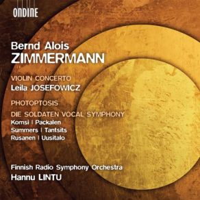 Download track Die Soldaten, Vocal Symphony, Act II; V. Intermezzo Radion Sinfoniaorkesteri, Hannu Lintu