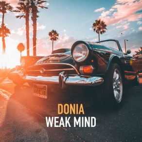 Download track Weak Mind (Radio Mix) Donia