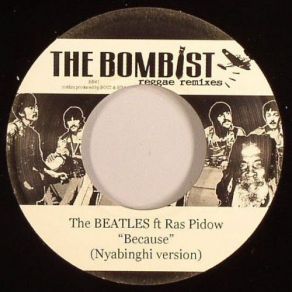 Download track Because (Nyabinghi Version) Ras Pidow, The Beatles