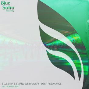 Download track Deep Resonance (Radio Edit) Emanuele Braveri, Ellez Ria