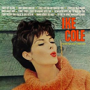 Download track Between The Devil And The Deep Blue Sea Ike Cole