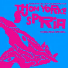 Download track A Conversation With Just Your Eyes Thom Yorke