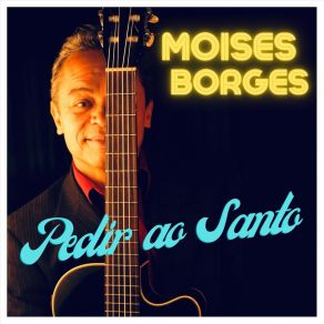 Download track Voltar Pra Salvador Moises Borges