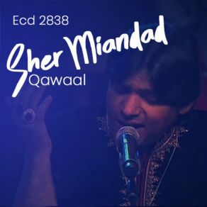 Download track Nabi Ka Jo Ghulam Hai Sher Miandad Qawaal