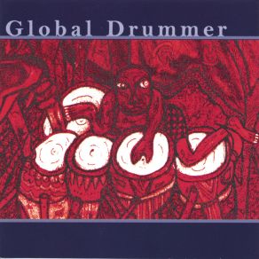 Download track The Earth Holds Us Global Drummer