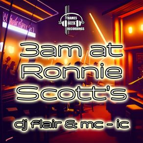 Download track 3am At Ronnie Scotts (Rollers Mix) Mr Quest