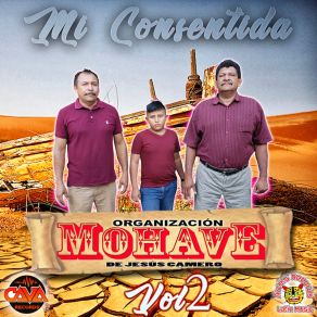 Download track No Me Olvides Organizacion Mohave De Jesus Camero