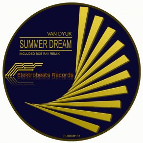 Download track Summer Dream (Original Mix) Van Dyuk