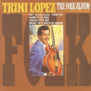 Download track Crooked Little Man Trini Lopez