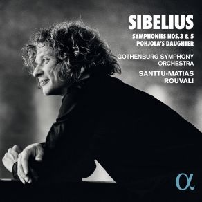 Download track Pohjola's Daughter, Op. 49 Santtu-Matias Rouvali, Gothenburg Symphony Orchestra