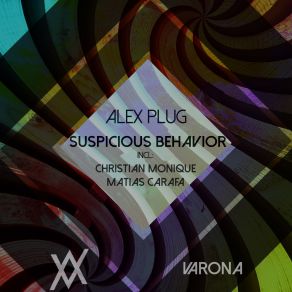 Download track Suspisious Behavor (Matias Carafa Remix) Alex Plug