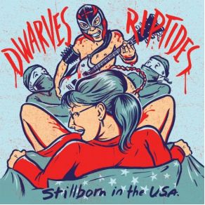 Download track The Band That Wouldn'T Die Dwarves, The Riptides