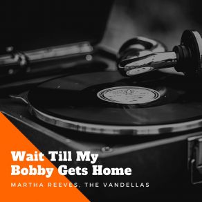 Download track Darling, I Hum Our Song The Vandellas