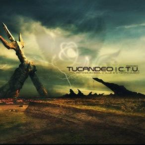 Download track C. T. U. (Original Mix) Tucandeo