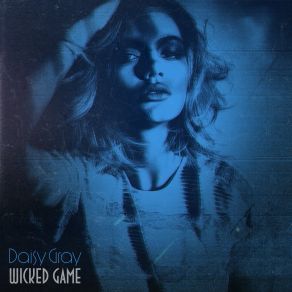 Download track Wicked Game (Official Tribute Video) Daisy Gray