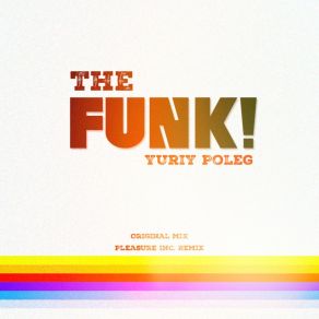 Download track The Funk (Original Mix) Yuriy Poleg