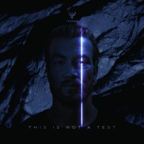 Download track This Is Not A Test (Extended Mix) Tescao