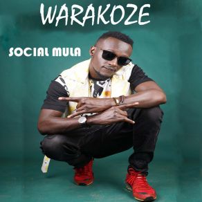 Download track Warakoze Social Mula