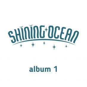 Download track Openhearted Shining Ocean