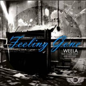 Download track Feeling Gone Claire Willis, Weela, Hossam