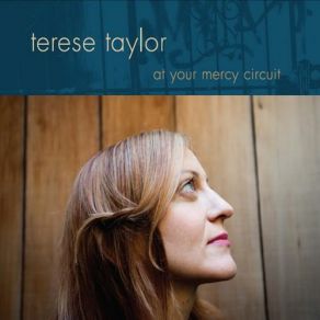 Download track At Your Mercy Terese Taylor