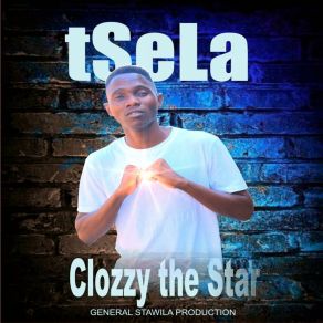 Download track Bophelo Ke Lebele Clozzy The Star