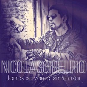 Download track Otra Y Otra Vez Nicolás Gi Del Rio