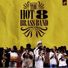 Download track Get Up The Hot 8 Brass BandRoderick Paulin